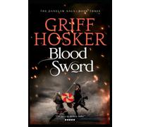 Blood Sword: 3 (Danelaw Saga)