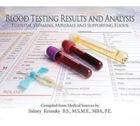 Blood Testing Results and Analysis: Essential Vitamins, Minerals and Supporting Foods