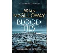Blood Ties: A gripping Irish police procedural, heralding the return of Ben Devlin