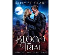 Blood Trial: Supernatural Battle (Vampire Towers)