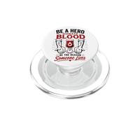 Blood Type Donation Donor Phlebotomy Phlebotomist Save Lives PopSockets PopGrip for MagSafe