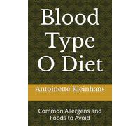 Blood Type O Diet: Common Allergens and Foods to Avoid