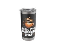 Blood Type Pumpkin Spice Coffee Humor Stainless Steel Insulated Tumbler