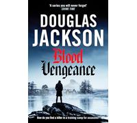 Blood Vengeance: Perfect for fans of Bernie Gunther and Blackout (Warsaw Quartet, 3)