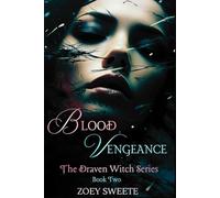 Blood Vengeance The Draven Witch Series Book Two