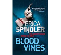 Blood Vines: A gripping, haunting thriller of murder, sacrifice and redemption.