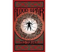 Blood War: Book 3 of the Avatars of Ruin