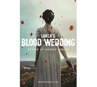 Blood Wedding (Oberon Modern Plays)