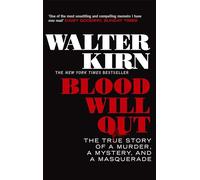 Blood Will Out