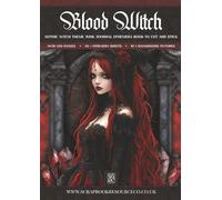 Blood Witch: Gothic Witch Theme Junk Journal Ephemera Book To Cut And Stick