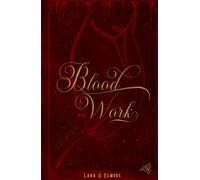 Blood Work (Fangs, Fur, and Fortune)