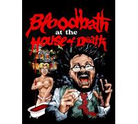 Bloodbath at the House of Death