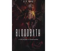 Bloodbath: Book one in the written in blood series: 1