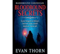 Bloodbound Secrets (8) (The Bloodbound Chronicles)