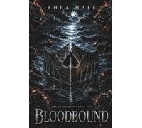 Bloodbound: The Generation: Book Two