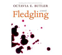 Bloodchild: And Other Stories