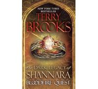 Bloodfire Quest: The Dark Legacy of Shannara: 2