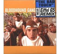 Bloodhound Gang - Bad Touch