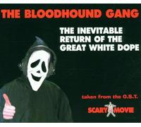 Bloodhound Gang - Inevitable Return
