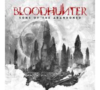 BLOODHUNTER - SONS OF THE ABANDONED