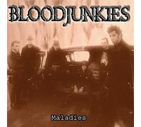 Bloodjunkies - Maladies [Vinyl LP] [VINYL]