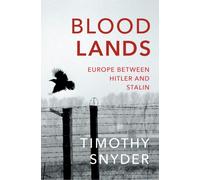Bloodlands by Timothy Snyder (Paperback Book)