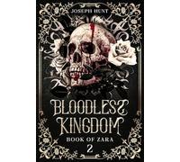 Bloodless Kingdom Book of Zara 2