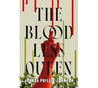 Bloodless Queen, The
