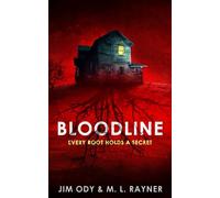 Bloodline: Every Root Holds A Secret