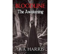Bloodline: The Awakening