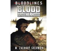 Bloodlines Blood Brotherhood