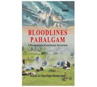 BLOODLINES PAHALGAM: A DEMOCRACY CONFRONTS TERRORISM: A Democracy Confronts Terrorism: Analysing Sri Lanka's Foreign Policymaking Towards China