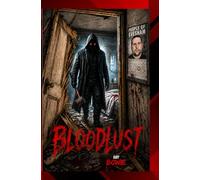 Bloodlust: 6 (Small Town Horror)