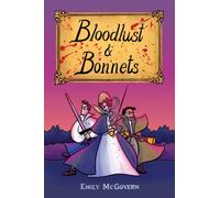 Bloodlust and Bonnets