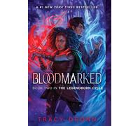 Bloodmarked: 2 (The Legendborn Cycle)