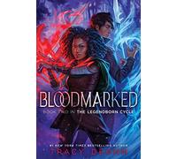 Bloodmarked: Volume 2 (The Legendborn Cycle)