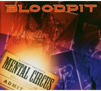Bloodpit - Mental Circus
