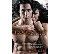 Bloodright: 2 (Blood Moon Rising Novel)