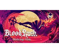 BloodRush: Undying Wish