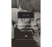 Blood's a Rover: Underworld U.S.A. Trilogy Vol. 2 (Everyman’s Library Contemporary Classics)