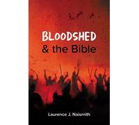 Bloodshed and the Bible