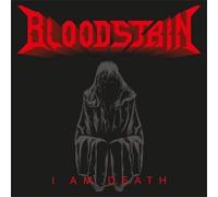BLOODSTAIN - I AM DEATH (DIGIPACK)
