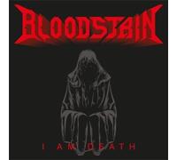 BLOODSTAIN - I AM DEATH (DIGIPACK)