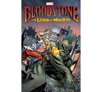 Bloodstone & the Legion of Monsters