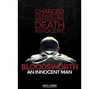 BLOODSWORTH: AN INNOCENT MAN