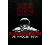 Bloodsworth - An Innocent Man