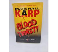 Bloodthirsty: A Lomax & Biggs Mystery