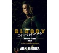Bloody Christmas Novella: Bratva Fury