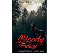 Bloody Endings: 2 (Coven Origins)