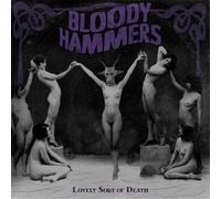 Bloody Hammers - Lovely Sort of Death